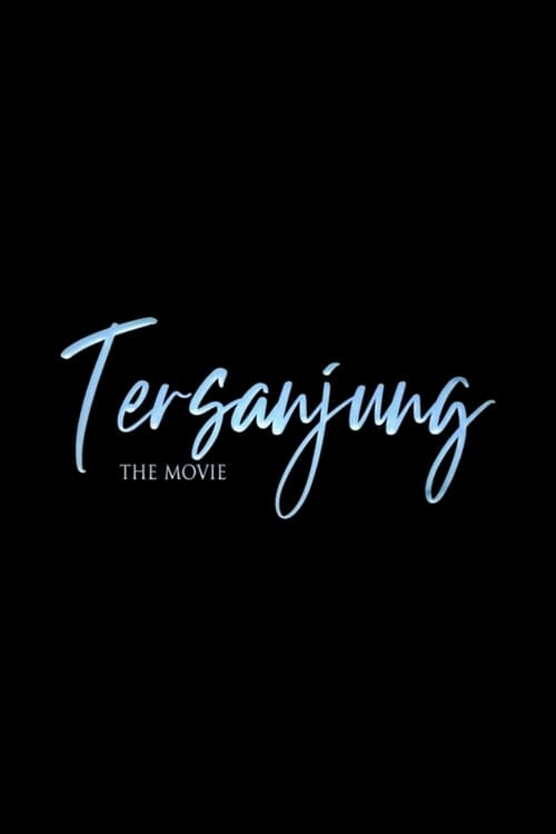 Tersanjung- The Movie รักนี้ไม่มีสิ้นสุด - ดูหนังออนไลน