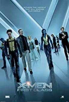 X-Men 5 First Class เอ็กซ์ เม็น รุ่นหนึ่ง - ดูหนังออนไลน
