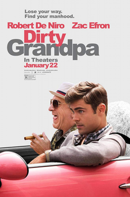 Dirty Grandpa (2016) เอ๊า… จริงป๊ะปู่ - ดูหนังออนไลน