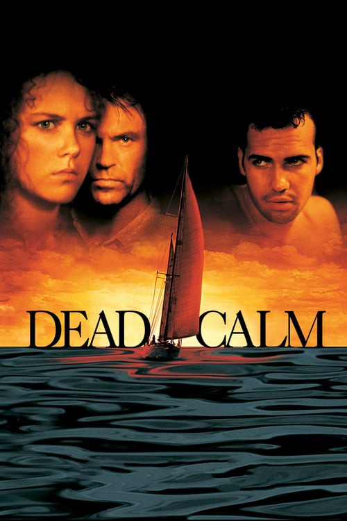 Dead Calm (1989) ตามมาสยอง - ดูหนังออนไลน