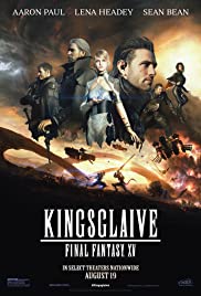 Kingsglaive Final Fantasy- XV ไฟนอล แฟนตาซี 15- สงครามแห่งราชันย์
