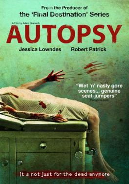 Autopsy อันท็อปซี่ จับคนมาชำแหละ (2008) - ดูหนังออนไลน