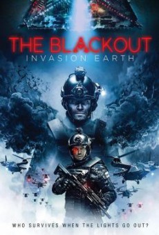 The Blackout- Invasion Earth aka The Blackout (Avanpost) (2019) - ดูหนังออนไลน