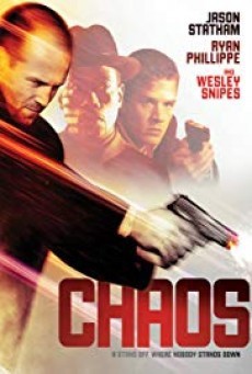 Chaos 2005 หักแผนจารกรรม สะท้านโลก - ดูหนังออนไลน