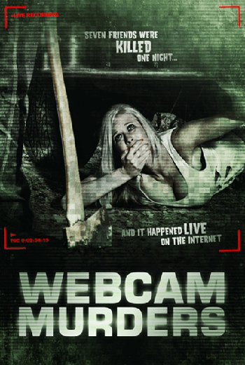 Webcam Murders (2014) เว็บแคม เกมส์คนคลั่ง เชือดออนไลน์ - ดูหนังออนไลน