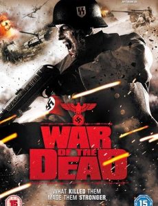 War Of The Dead (2011) ฝ่าดงนรกกองทัพซอมบี้ - ดูหนังออนไลน