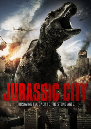 Jurassic City (2014) จูราสสิค ซิตี้ ฝูงพันธุ์ล้านปีถล่มเมือง - ดูหนังออนไลน