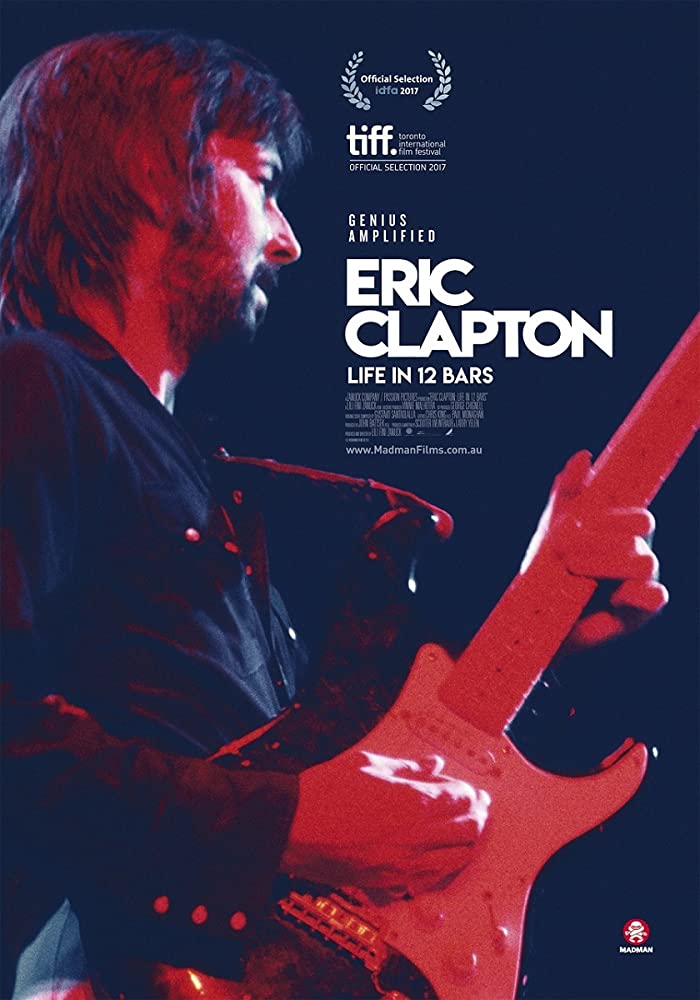 Eric Clapton Life In 12 Bars (2017) เอริก แคลปตัน ชีวิต 12 บาร์ ล่าฝัน - ดูหนังออนไลน