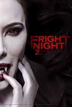 Fright Night 2 คืนนี้ผีมาตามนัด 2 ดุฝังเขี้ยว - ดูหนังออนไลน