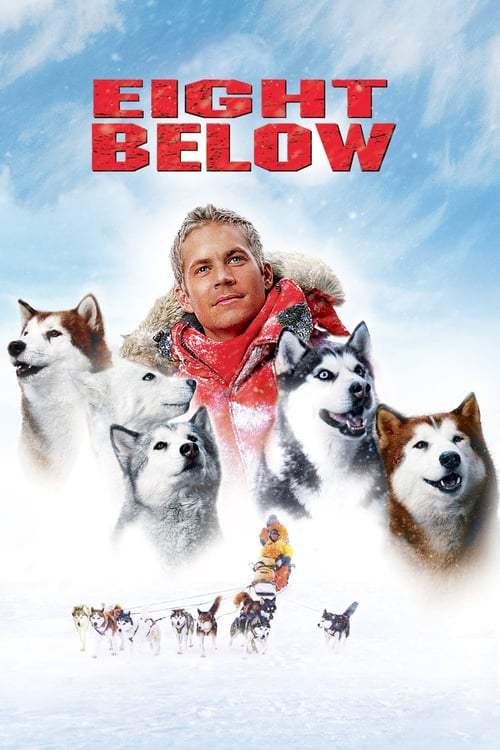 Eight Below (2006) ปฏิบัติการ 8 พันธุ์อึดสุดขั้วโลก - ดูหนังออนไลน