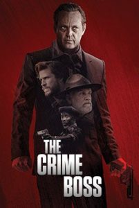 The Crime Boss (Arkansas) (2020) บอสแห่งอาชญากรรม - ดูหนังออนไลน