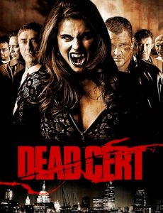 Dead Cert (2010) ดับนรกกลืนตะวัน
