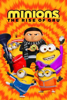 Minions: The Rise of Gru มินเนี่ยน 2 (2022) - ดูหนังออนไลน
