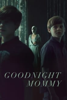 Goodnight Mommy แม่ครับ หลับซะเถอะ (2022) บรรยายไทย - ดูหนังออนไลน