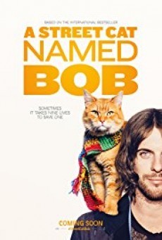 A Street Cat Named Bob (2016) บ๊อบ แมว เพื่อน คน - ดูหนังออนไลน