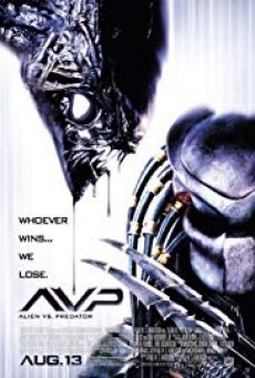AVP: Alien vs. Predator เอเลี่ยน ปะทะ พรีเดเตอร์ สงครามชิงเจ้ามฤตยู - ดูหนังออนไลน