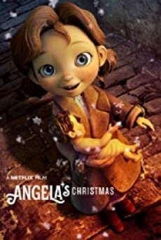 Angela's Christmas คริสต์มาสของแอนเจลล่า - ดูหนังออนไลน