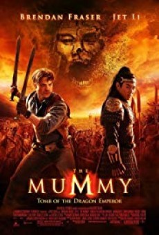 The Mummy: Tomb of the Dragon Emperor เดอะมัมมี่ 3 คืนชีพจักรพรรดิมังกร - ดูหนังออนไลน