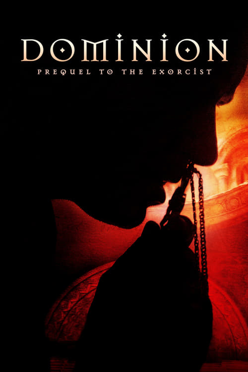 Dominion- Prequel to the Exorcist โดมิเนียน เปิดตำนานสาปสยอง (2005)