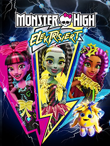 Monster High Electrified (2017) มอนสเตอร์ ไฮ ปีศาจสาวพลังไฟฟ้า - ดูหนังออนไลน