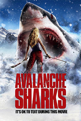 Avalanche Sharks (2013) ฉลามหิมะล้านปี - ดูหนังออนไลน