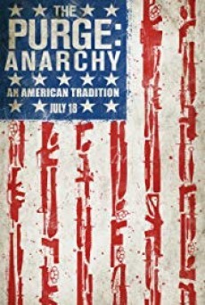 The Purge 2 Anarchy ( คืนอำมหิต 2 คืนล่าฆ่าไม่ผิด ) - ดูหนังออนไลน